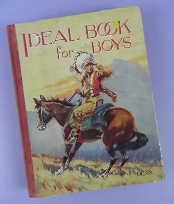 Vintage Children's Book -Dean's Ideal Book For Boys North American Indian Cover • £5