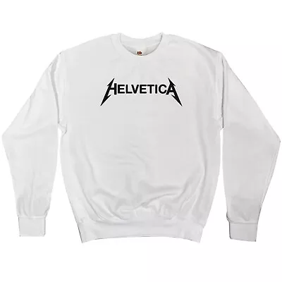 Helvetica Sweatshirt || Unisex || Metallica Font Graphic Designer Metal Adult • $27.38