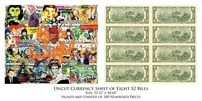 WORLD RELEASE OF UNCUT SHEET 8 U.S. $2 Bills POP ART ICONS By RENCY S/N # Of 100 • $399
