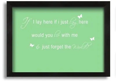 Music Quote If I Lay Here Snow Patrol 2 Green Black Framed Print Wall Art • £17.99