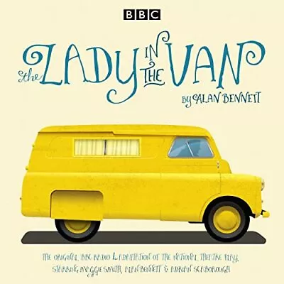 The Lady In The Van: A BBC Radio 4 Adaptation By Bennett Alan Book The Cheap • £3.44