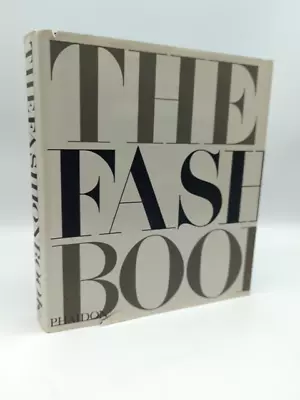 The Fashion Book By Phaidon Press Fashion Design Hardcover Coffee Table Book • $63