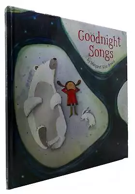 Margaret Wise Brown GOODNIGHT SONGS  1st Edition 1st Printing • $41.31