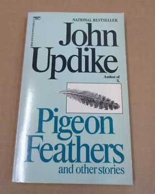 Vtg PIGEON FEATHERS And OTHER STORIES ~ John Updike ~ 1991 26th Fawcett Crest PB • $9.99