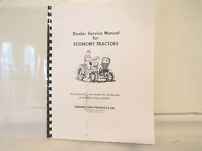 Power King Economy Tractor Dealer Service Manual Covers Power King & Jim Dandy • $16.95