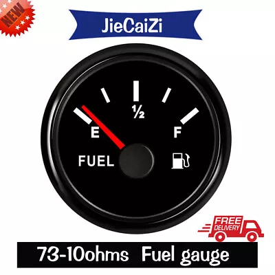 Black 52mm/2  Fuel Level Meter Gauge 73-10 Ohms For Auto Truck Motorcycle Marine • $21.37