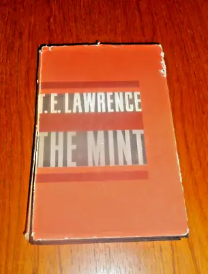 The Mint  T.E. Lawrence  (HB/DJ 1957 Doubleday) • $24.99