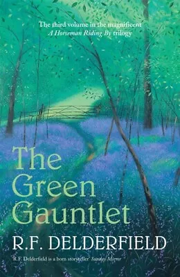 The Green Gauntlet By R. F. Delderfield 9780340922934 NEW Book • £11.11