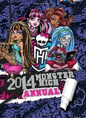 Monster High Annual 2014 (Annuals 2014) Book The Fast Free Shipping • $12.68