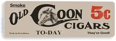 TIN SIGN Old Coon Cigars Tobacco Smoke Shop Bar Retro Tobacco Metal Decor B732 • $8.45