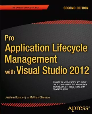 Pro Application Lifecycle Management With Visual Studio 2012 Paperback By Ro... • $67.87