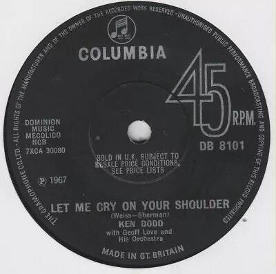 Ken Dodd - Let Me Cry On Your Shoulder (7  Single) • £16.99