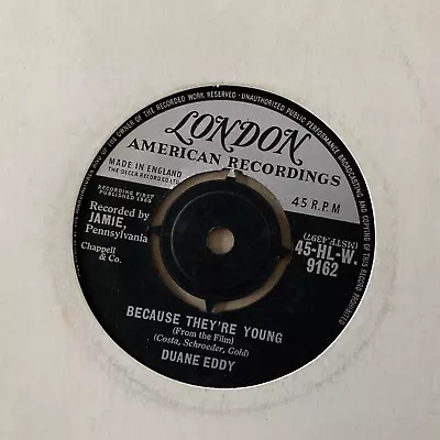 DUANE EDDY - Because They're Young / Rebel Walk .. 1959 Uk London 45rpm Single • £2.75