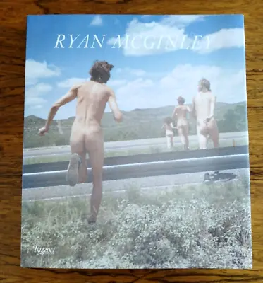 Ryan McGinley : Whistle For The Wind 2012 Rizzoli LIKE NEW • $174.99