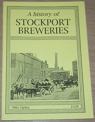 £12.99 • Buy STOCKPORT BREWERIES HISTORY Greater Manchester Pubs Inns Brewery Brewing Beer