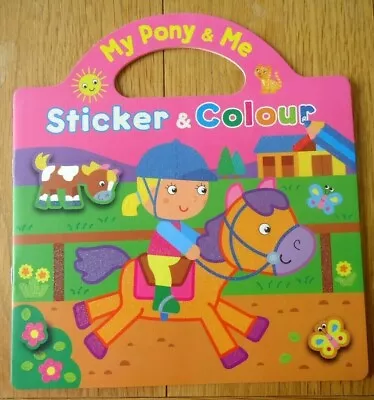 MY PONY & ME COLOURING BOOK & STICKERS -  Girl's Horse Children's Activity Fun • £3.30