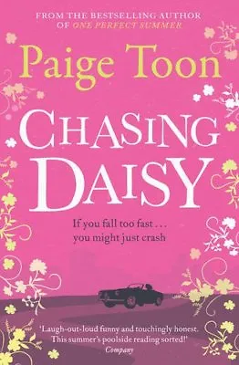 Chasing Daisy By Paige Toon. 9781471129605 • £3.50