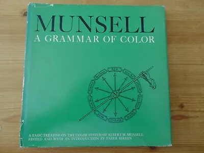 Munsell A Grammar Of Color By Albert H. Munsell 1969 Hard Cover VNR Company • $58.29