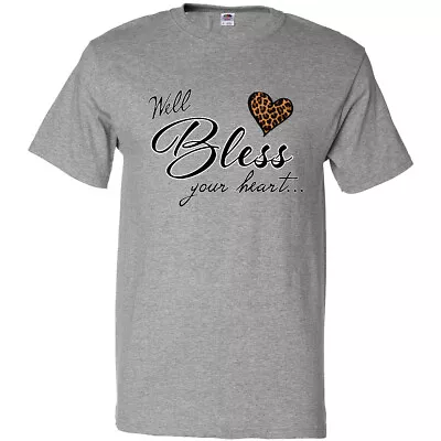 Inktastic Well Bless Your Heart With Leopard Print T-Shirt Mothers Day Mama Sass • $14.99