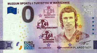 Zero Euro Bill - 0 Euro - Poland - Muzeum Sportu - Gorskiego Kasperczak 2022-15 • £6.72