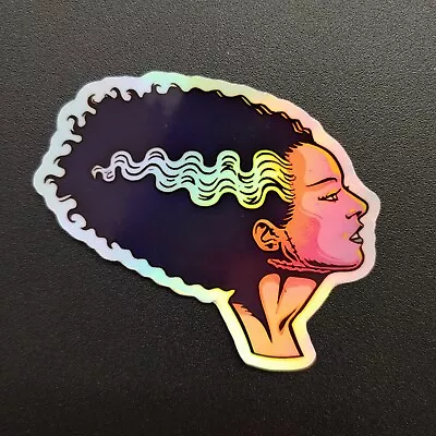 Bride Of Frankenstein V6 Universal Monsters Holographic Sticker.  • $3