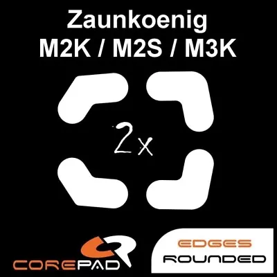 Corepad Skatez Zaunkoenig M2K M2S M3K Replacement Mouse Feet PTFE Teflon • $12.99