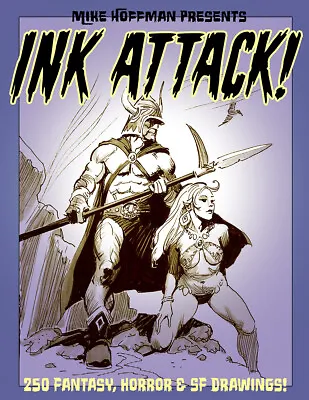 INK ATTACK!! 250 Ink Art Masterworks By Mike Hoffman! • $19.95
