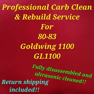 80-83 Honda Goldwing 1100 Professional Carb Clean & Rebuild Service GL1100 1100 • $529