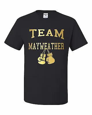 Team Mayweather Floyd Mayweather Fight Shirt Unisex Black T-Shirt • $29.99