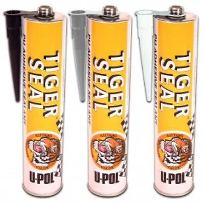 £10.50 • Buy Upol Tiger Seal Pu Adhesive Glue Sealant Tiger Seal Panel CAR TRIM STRONG WINDOW