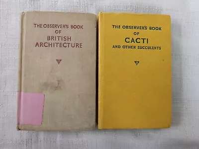 The Observers Book Of British Architecture & Observers Book Of Cacti • £10