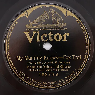 The Benson Orchestra Of Chicago – My Mammy Knows / Angel Child 10  78 Rpm #18870 • $5.98