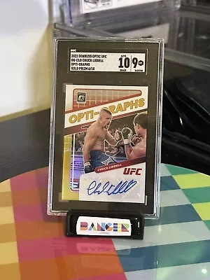 2022 Donruss Optic UFC Chuck Liddell Opti-graphs Gold Prizm 6/10 SGC 9 Auto 10 • $200