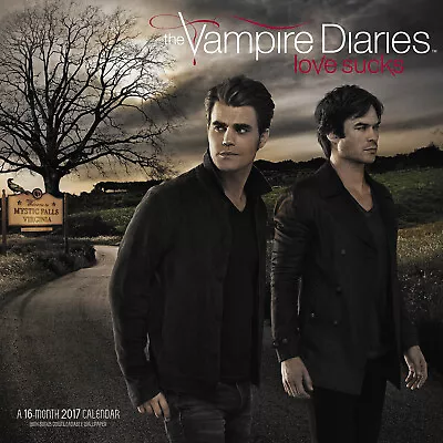 Vampire Diaries 2017 Calendar Nina Dobrev - Ian Somerhalder - Paul Wesley • £62.69