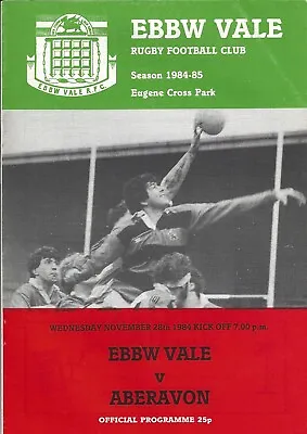 Ebbw Vale v Aberavon 28 Nov 1984 Ebbw Vale RUGBY PROGRAMME • £4.99