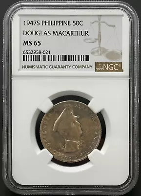 1947 S PHILIPPINES WWII General DOUGLAS MACARTHUR Silver 50 Cent Coin NGC MS 65 • $275