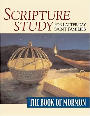 Scripture Study For Latter-Day Saint Families: The Book Of Mormon • $4.74