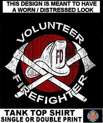 Volunteer Firefighter Fireman Fire Truck House Hose Rescue Marshal Tank Top Ws40 • $19.99