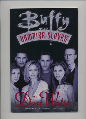 $4.99 • Buy Buffy The Vampire Slayer: The Dust Waltz - Dark Horse - 1998 - TPB