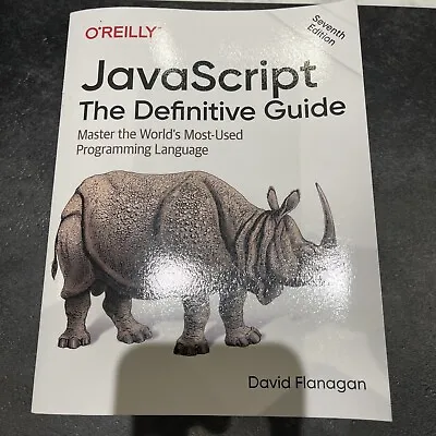 JavaScript - The Definitive Guide By David Flanagan (Paperback 2020) • £40