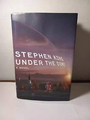 Under The Dome : A Novel By Stephen King (2009 Hardcover) • $7.99