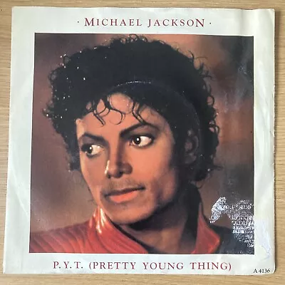 Michael Jackson – P.Y.T. (Pretty Young Thing)  7  Vinyl Single A4136 • £1.50