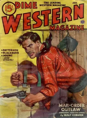 Dime Western Magazine - January 1946 Issue - Walt Coburn Harry Olmsted • $9.95