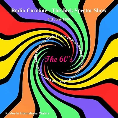 Pirate Radio Caroline Jack Spector (3rd June 1966) • £5.49