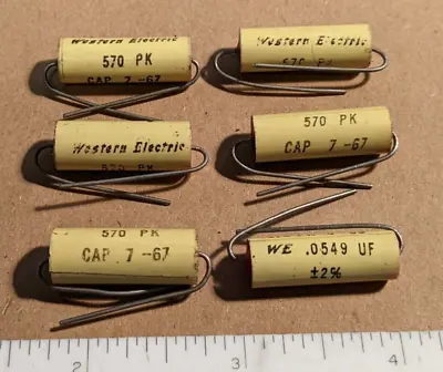 Lot Of 6 NOS Western Electric 570PK Capacitors – .0549uFd 2% -1967 Date Code  • $14.95