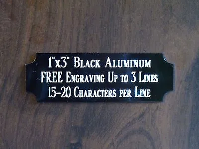 1 X3  BLACK NAME PLATE ART-TROPHIES-GIFT-TAXIDERMY-FLAG CASE FREE ENGRAVED • $3