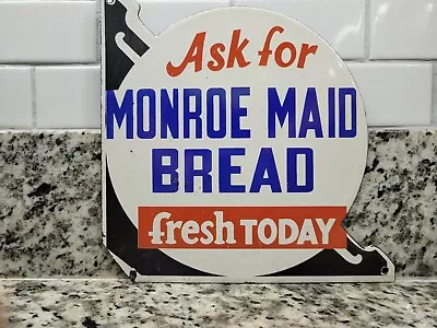 Vintage Monroe Maid Bread Porcelain Sign Old Bakery Retail Advertising Store • $149.19