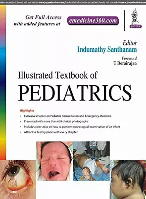 Illustrated Textbook Of Pediatrics Santhanam 9789352701025 Free Shipping+- • £66.90