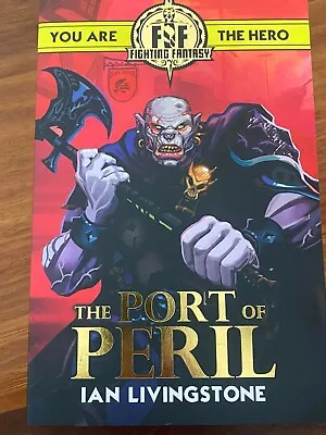 The Port Of Peril - Ian Livingstone - Book New FREE POST - The Port Of Peril Boo • $17.95