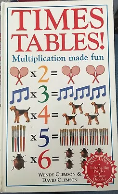 Times Tables! Multiplication Made Fun~wendy & David Clemson~h/c~vgc • $14.90